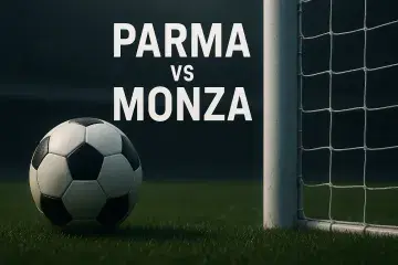 Parma vs Monza: big night in Serie A - here's the lowdown